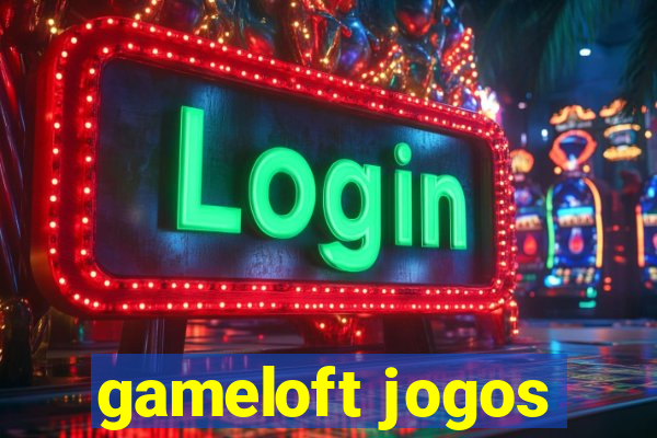 gameloft jogos